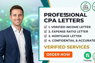 write verified CPA letter, income letter, expense ratio letter, mortgage letter
