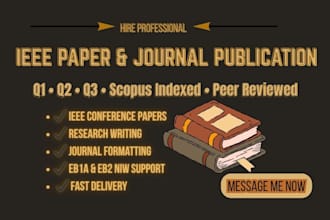 write publish ieee conference paper and peer reviewed journal articles q1 q2 q3