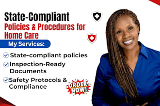 proofread, edit and write state compliant policy and procedures for home care