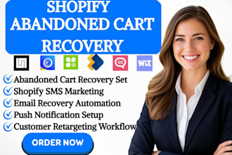 setup shopify abandoned cart recovery wiz kwikengage uppush ysms dondy smsgo ck