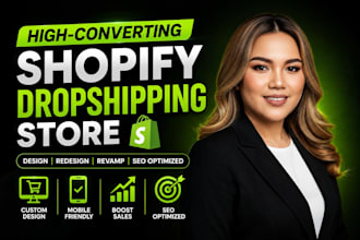 create or redesign shopify store, revamp and optimize your dropshipping website