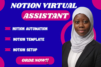 be your notion virtual assistant, notion setup, automation, templates