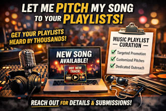 pitch your song to my personal network of music playlist curators