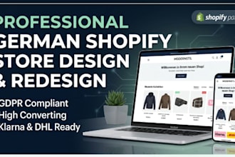 design or redesign a professional german shopify store, build ecommerce shopify