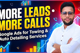 setup google ads ppc for auto detailing,body shop and towing services