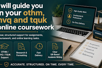 guide you in your othm, nvq and tquk online coursework