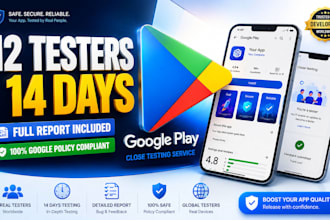 provide 12 closed testers and guarantee play store release