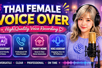 record professional thai ai voice, IVR and voice assistant