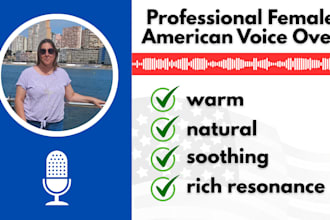 record a natural, warm american female voiceover