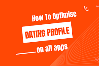 help optimise your dating profile