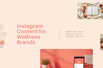 create instagram content for wellness and lifestyle brand