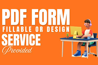 prepare fillable pdf form or design your pdf form