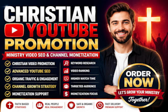 do christian youtube video promotion, ministry  video SEO channel monetization