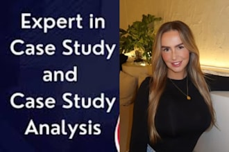 do case study analysis, report, research and summary