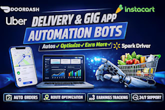 create automated doordash bot, instacart bot, spark driver bot for orders