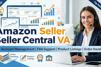manage your amazon seller central account as a VA