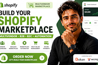 build shopify multivendor marketplace b2b b2c vendor dashboard automation