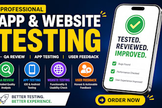 do QA review, app testing, ios app website testing, and user feedback