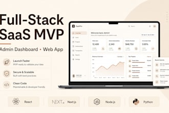 build a full stack saas mvp, admin dashboard, or web app