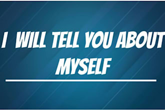 tell you about myself