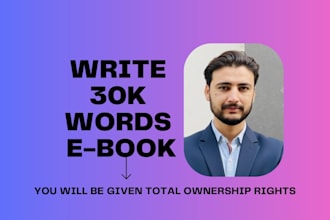 ghostwrite the 30,000 words ebook efficiently