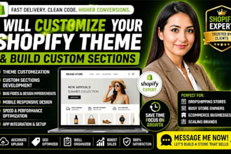 customize your shopify theme and build custom sections