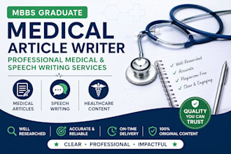 write medical articles, healthcare content, and speeches