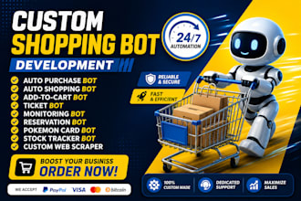 build auto purchase bot,auto buying bot,auto checkout bot,shopping bot
