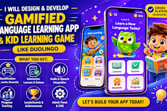 develop gamified language learning app and kid learning game like duolingo
