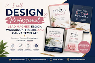design professional lead magnet, ebook, workbook, freebie and canva template
