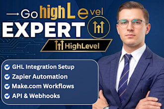 setup ghl integration, zapier, make com workflows, webhook automation expert