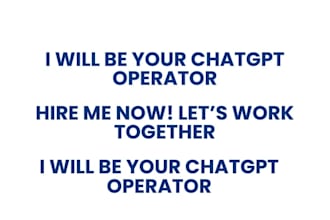 be your chatgpt  operator