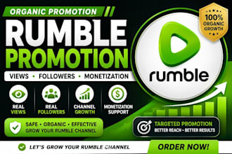 grow your rumble channel organically for monetization and traffic