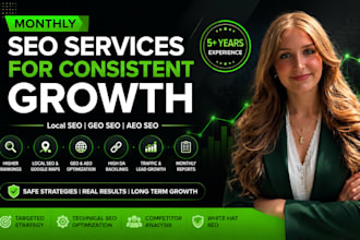 do monthly seo geo, aeo service with local gmb ranking and high da backlinks