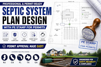 design septic system plan with pe stamp for nj, ca, fl, tx and ga permits