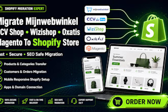 migrate mijnwebwinkel ccv shop wizishop oxatis magento to shopify website store