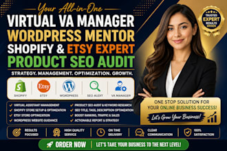 be your esty shopify virtual va manager wordpress mentor product seo audit