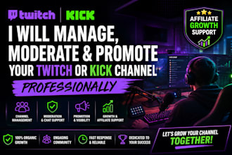 manage, moderate, and promote your twitch or kick channel professionally
