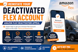 reinstate your deactivated flex account amazon flex reactivation appeal