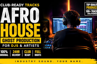 produce afro house music production in 24 hours as your afrohouse ghost producer