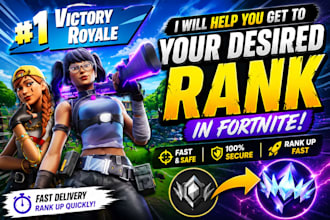 help you get to your desired rank in fornite