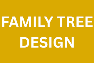 design a very beautiful family tree