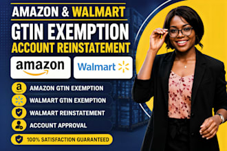 do walmart gtin exemption, amazon gtin  exemption, walmart reinstatement