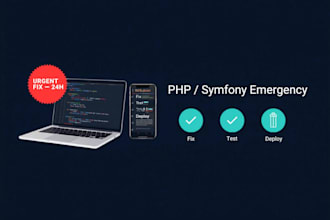 fix urgent PHP or symfony errors in 24 hour