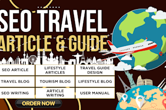 seo travel article and guide, lifestyle blog post for tourists, travel agency