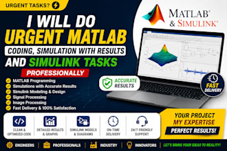 do urgent matlab coding, simulation with results and simulink tasks