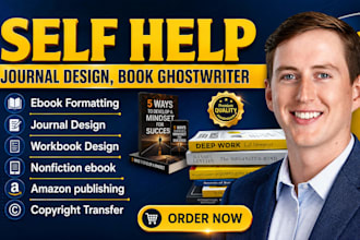 be self help ebook writer, self help journal, ghostwriter, non fiction ebook