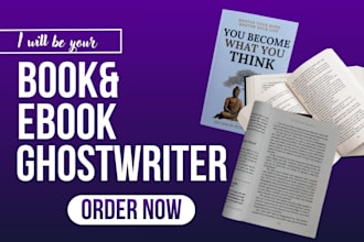 be your ebook ghostwriter, self help ebook writer fiction and non fiction writer