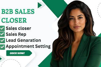 b2b sales closer sales rep lead generation appointment setting