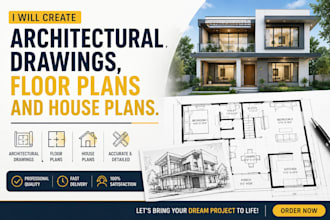 create architectural drawings, floor plans and house plans